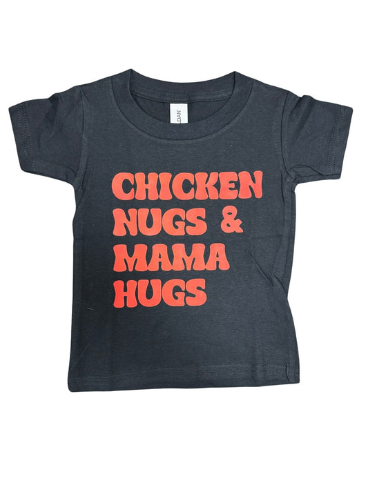 Chicken Nuggs and Mama's Hugs